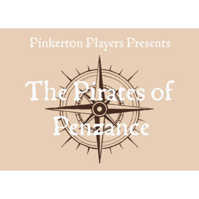 The Pinkerton Players Present The Pirates of Penzance
